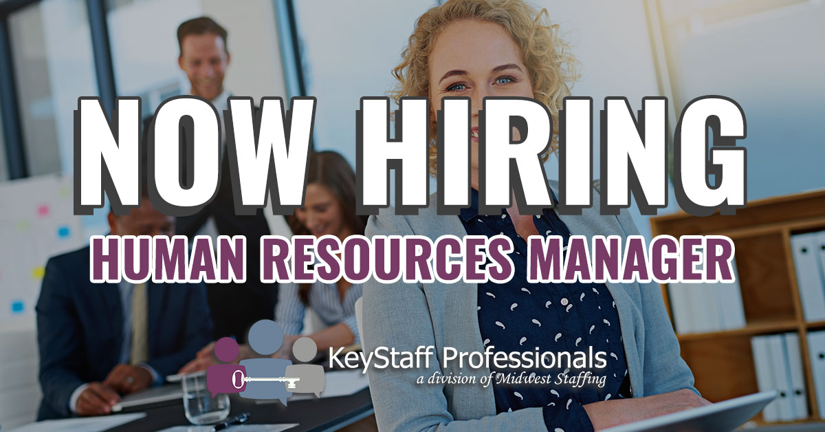 Now Hiring Human Resources Manager at KeyStaff Professionals