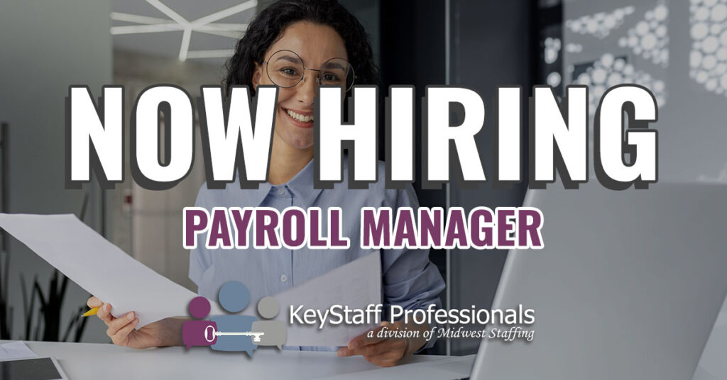 Payroll Manager KeyStaff Professionals